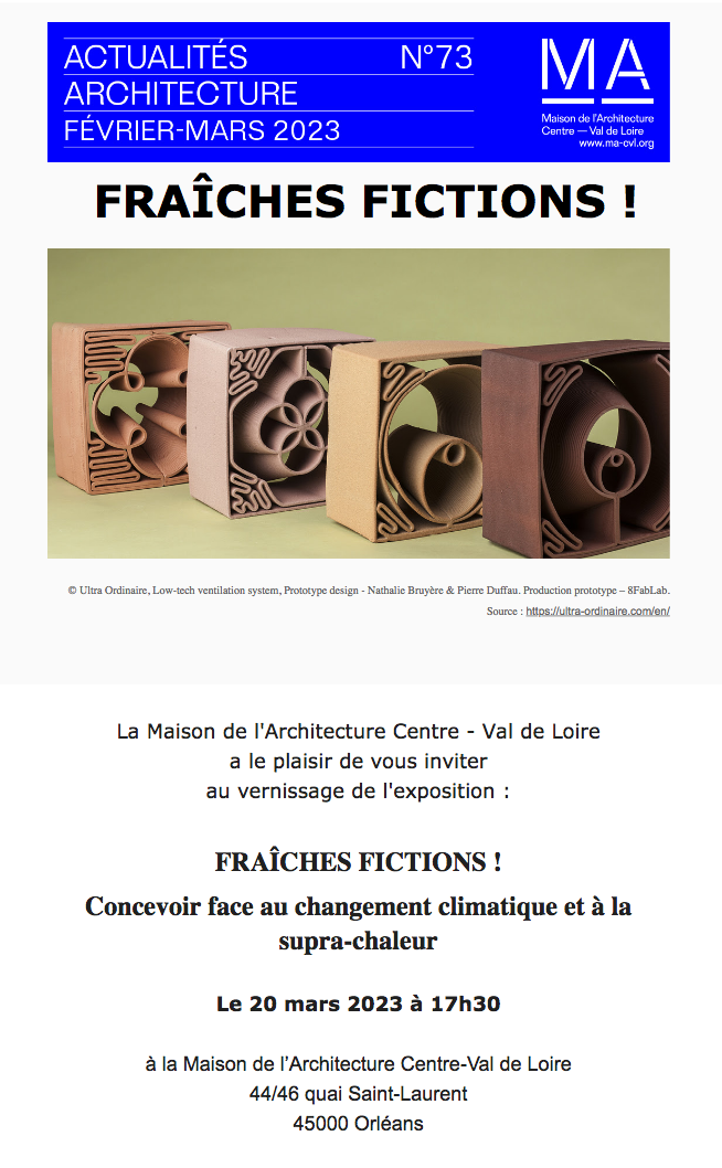 MA Centre — Val de Loire Vernissage FRAÎCHES FICTIONS Concevoir face au changement cli[...] - copie 2